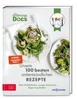 Viola Andresen, Jörn Klasen, Matthias Riedl, Silja Schäfer - Die Ernährungs-Docs - Unsere 100 besten antientzündlichen Rezepte, Inbunden
