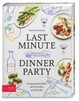 Frankie Unsworth - Last Minute Dinner Party, Inbunden