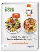 Matthias Riedl, Jörn Klasen, Viola Andresen, Silja Schäfer - Die Ernährungs-Docs - Unsere 100 besten Protein-Power-Rezepte, Inbunden
