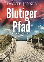 Blutiger Pfad. Ostfrieslandkrimi 1