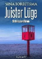Juister Lüge. Ostfrieslandkrimi