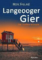 Langeooger Gier. Ostfrieslandkrimi 1