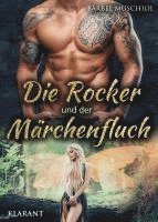 bokomslag Die Rocker und der Märchenfluch