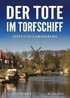 bokomslag Der Tote im Torfschiff. Ostfrieslandkrimi