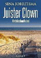 bokomslag Juister Clown. Ostfrieslandkrimi