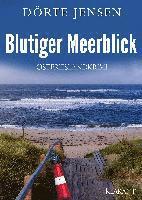 Blutiger Meerblick. Ostfrieslandkrimi 1