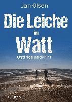 Die Leiche im Watt. Ostfrieslandkrimi 1