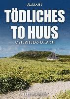 Elke Nansen - Tödliches To Huus. Ostfrieslandkrimi, Häftad. Tillgänglighet: Lägg i varukorg