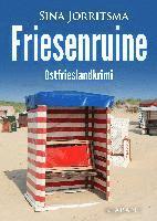 bokomslag Friesenruine. Ostfrieslandkrimi