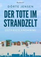 bokomslag Der Tote im Strandzelt. Ostfrieslandkrimi
