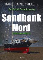 Sandbankmord. Ostfrieslandkrimi 1