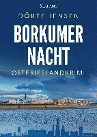 bokomslag Borkumer Nacht. Ostfrieslandkrimi