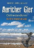 bokomslag Auricher Gier. Ostfrieslandkrimi