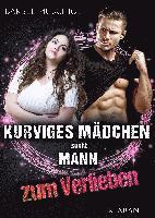 bokomslag Kurviges Mädchen sucht Mann zum Verlieben
