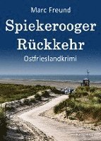 bokomslag Spiekerooger Rückkehr. Ostfrieslandkrimi