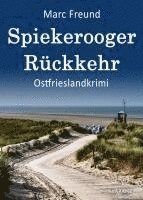 bokomslag Spiekerooger Rückkehr. Ostfrieslandkrimi