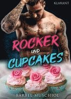 Rocker und Cupcakes. Rockerroman 1