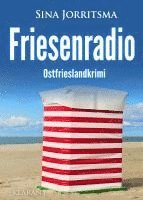 bokomslag Friesenradio. Ostfrieslandkrimi