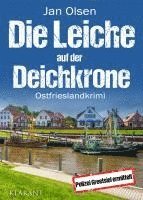 bokomslag Die Leiche auf der Deichkrone. Ostfrieslandkrimi