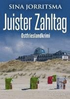 bokomslag Juister Zahltag. Ostfrieslandkrimi