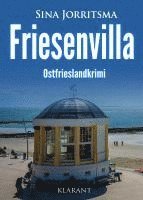 bokomslag Friesenvilla. Ostfrieslandkrimi