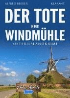 bokomslag Der Tote in der Windmühle. Ostfrieslandkrimi