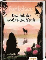 bokomslag Funkelsee - Das Tal der verlorenen Pferde (Band 5)