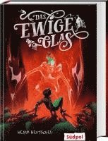 bokomslag Das ewige Glas (Glas-Trilogie Band 3)