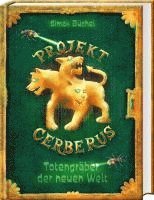 bokomslag Projekt Cerberus - Totengräber der neuen Welt