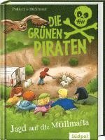 bokomslag Die Grünen Piraten - Jagd auf die Müllmafia