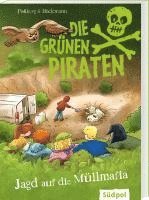 Die Grünen Piraten - Jagd auf die Müllmafia 1