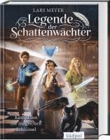 bokomslag Legende der Schattenwächter - Kampf um die magischen Schlüssel