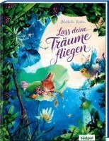 Nathalie Seïdou - Lass deine Träume fliegen, Inbunden
