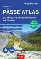 Bikerbetten - TVV Touristik Verlag GmbH, Peter Schmitz - PÄSSE ATLAS 2025, Häftad