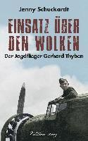 Jenny Schuckardt - Einsatz über den Wolken, Inbunden