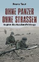 bokomslag Ohne Panzer Ohne Straßen