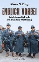 Klaus G. Förg - Endlich vorbei, Inbunden