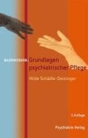 Hilde Schädle-Deininger - Grundlagen psychiatrischer Pflege, Häftad