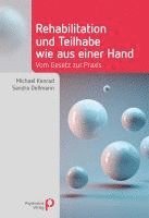 Rehabilitation und Teilhabe wie aus einer Hand 1