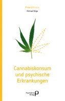 bokomslag Cannabiskonsum und psychische Erkrankungen