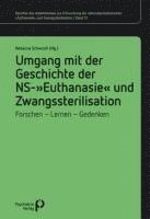 Umgang mit der Geschichte der NS-'Euthanasie' und Zwangssterilisation 1