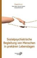 bokomslag Sozialpsychiatrische Begleitung von Menschen in prekären Lebenslagen