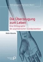 Robin Iltzsche - Die Überzeugung zum Leben, Häftad