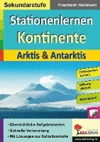 bokomslag Stationenlernen Kontinente / Arktis & Antarktis