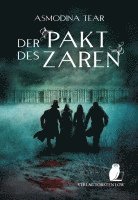 Asmodina Tear - Der Pakt des Zaren, Häftad