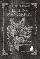 bokomslag Luciens Manuskript