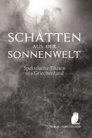 Hephaestion Demetrios Christopoulos, Torsten Low - Schatten aus der Sonnenwelt, Häftad