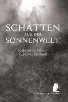 Schatten aus der Sonnenwelt 1