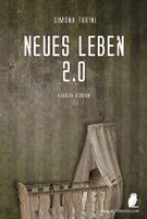 Simona Turini - Neues Leben 2.0, Häftad