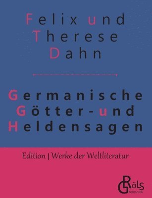Germanische Gtter- und Heldensagen 1
